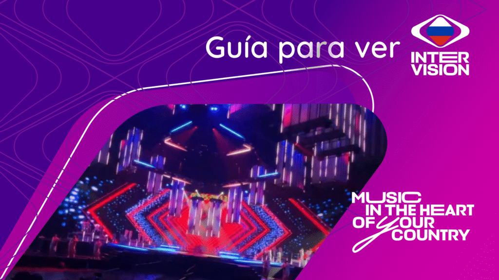 Dónde y a qué hora ver Intervisión 2025 en vivo desde cualquier parte del mundo